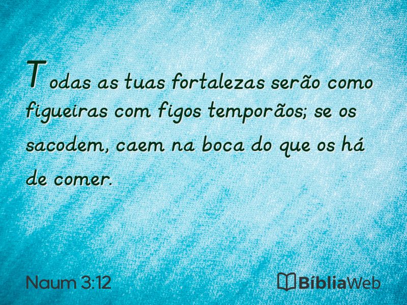 Naum 3:12 em imagem para compartilhar