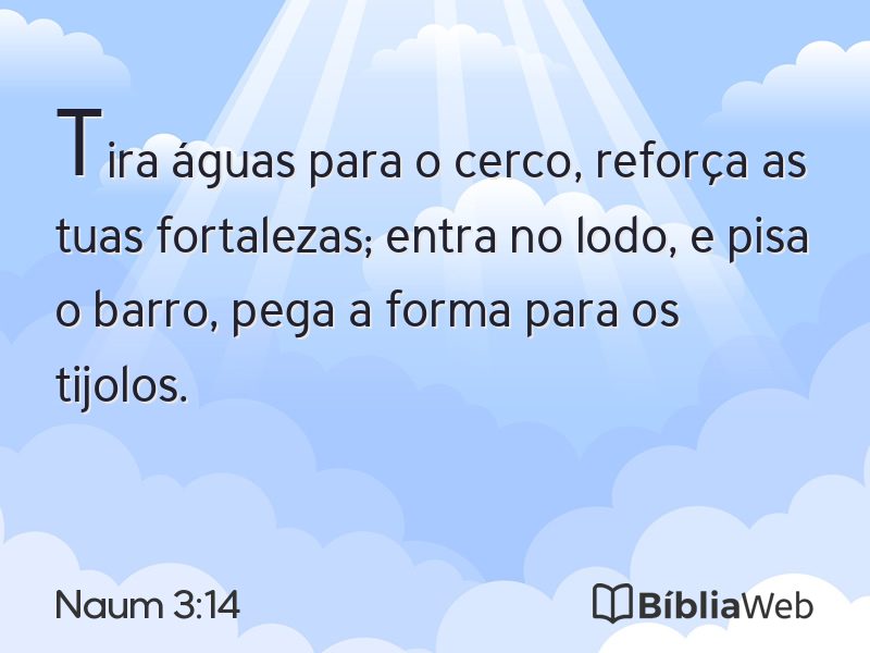 Naum 3:14 em imagem para compartilhar