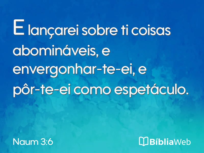 Naum 3:6 em imagem para compartilhar