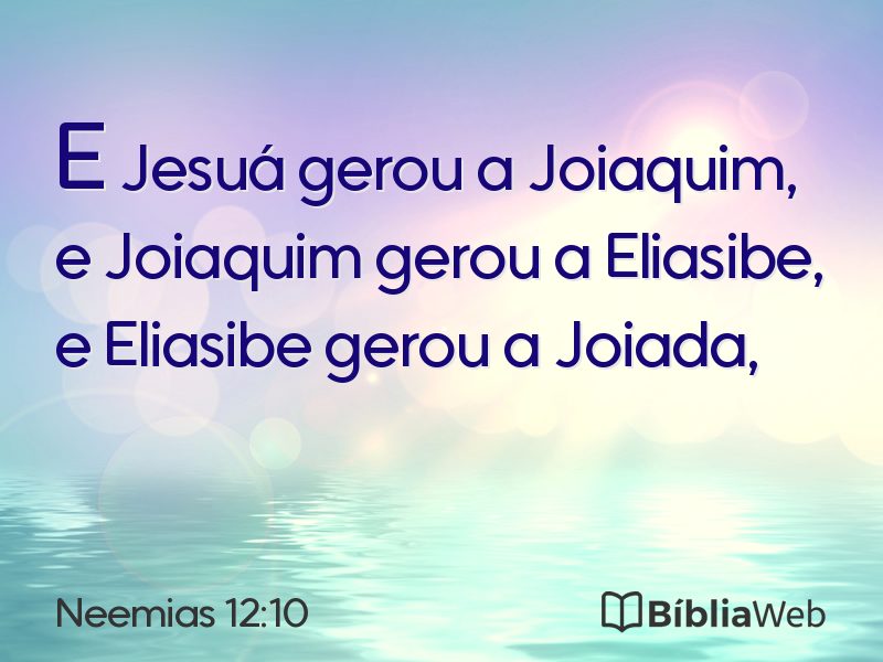 Neemias 12:10 em imagem para compartilhar