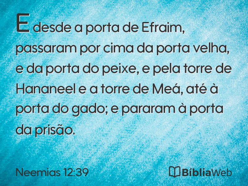 Neemias 12:39 em imagem para compartilhar