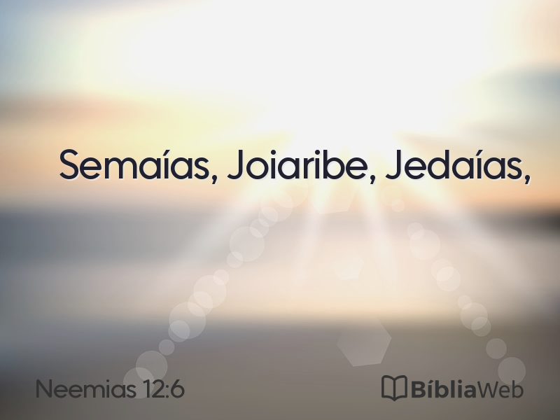 Neemias 12:6 em imagem para compartilhar
