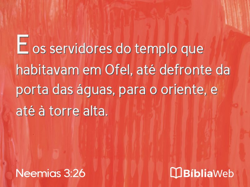 Neemias 3:26 em imagem para compartilhar