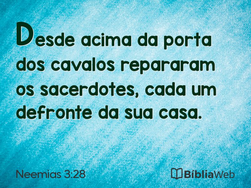 Neemias 3:28 em imagem para compartilhar