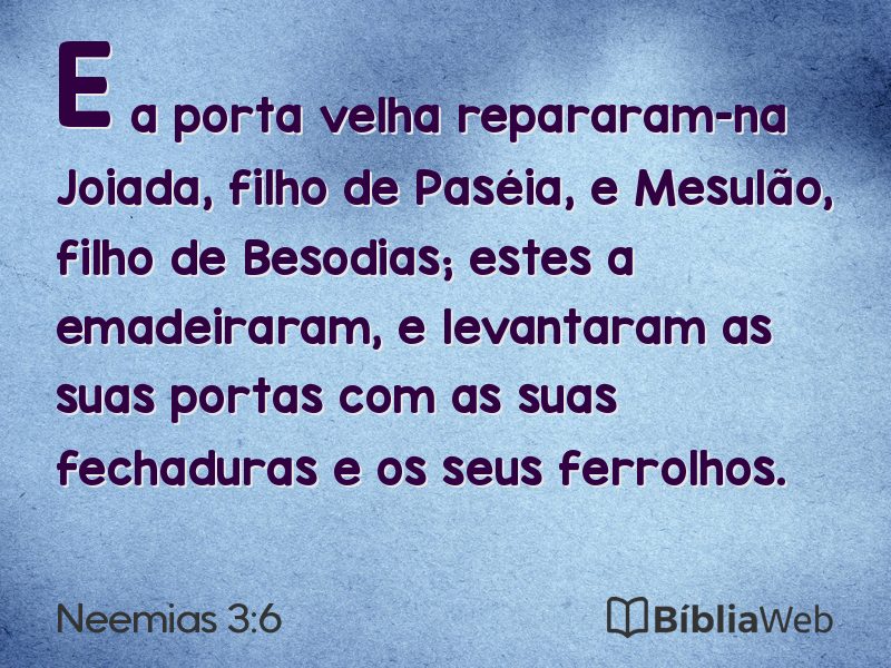 Neemias 3:6 em imagem para compartilhar