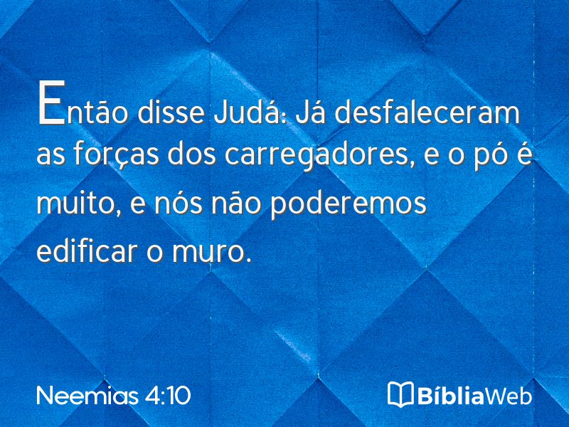 Neemias 4:10 em imagem para compartilhar