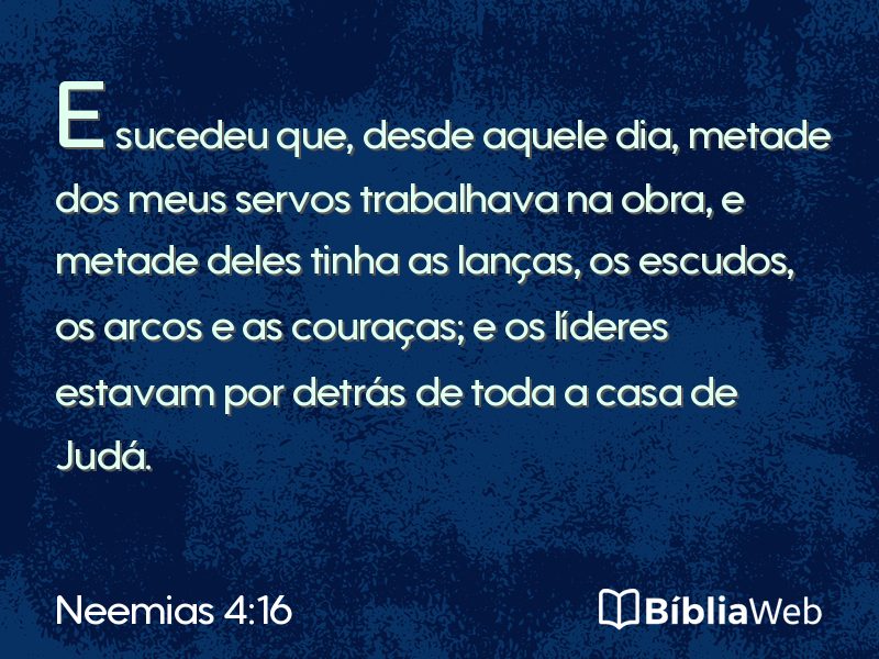 Neemias 4:16 em imagem para compartilhar