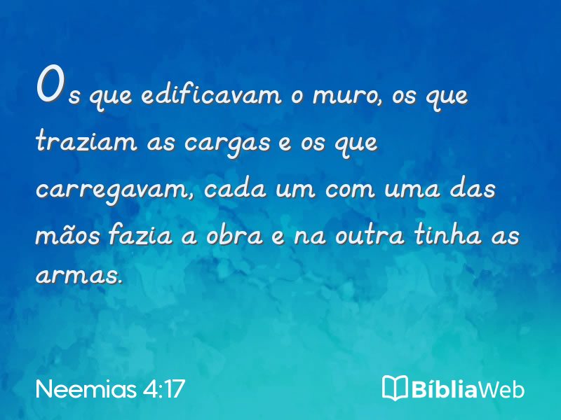 Neemias 4:17 em imagem para compartilhar