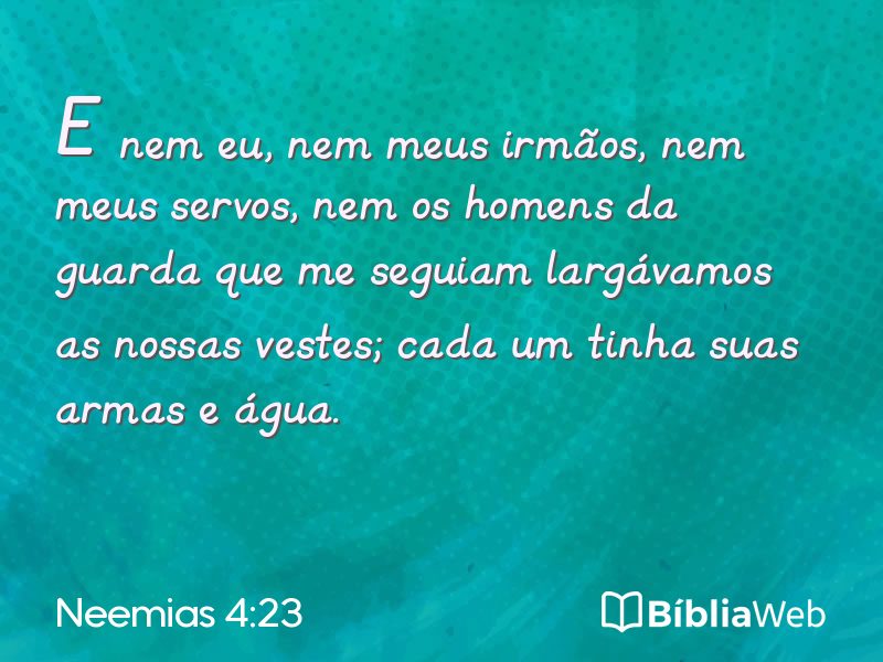 Neemias 4:23 em imagem para compartilhar