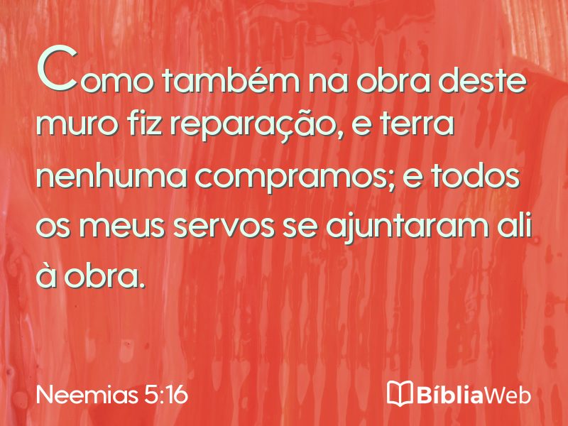 Neemias 5:16 em imagem para compartilhar