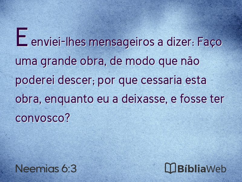 Neemias 6:3 em imagem para compartilhar