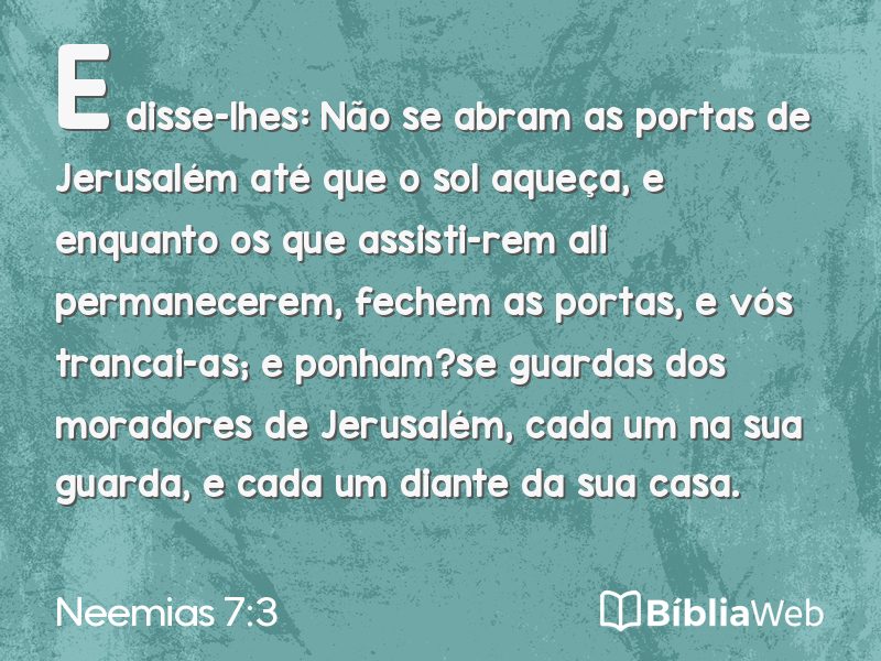 Neemias 7:3 em imagem para compartilhar