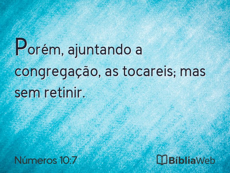 Números 10:7 em imagem para compartilhar