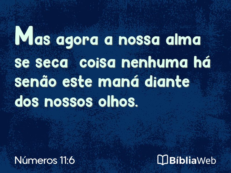 Números 11:6 em imagem para compartilhar