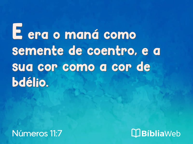 Números 11:7 em imagem para compartilhar