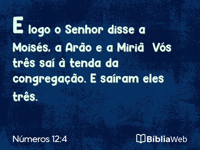 Números 12:4 em imagem para compartilhar