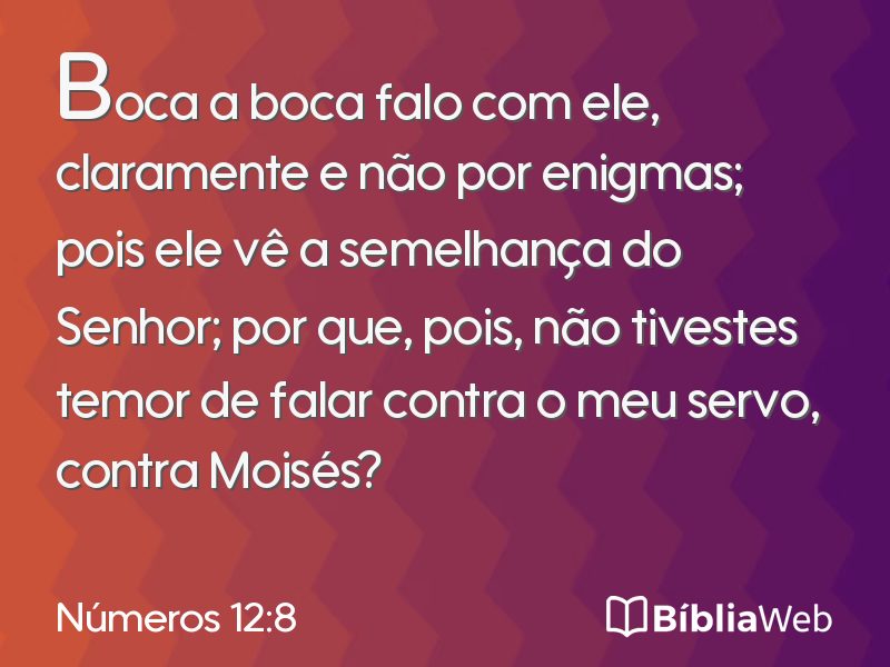 Números 12:8 em imagem para compartilhar