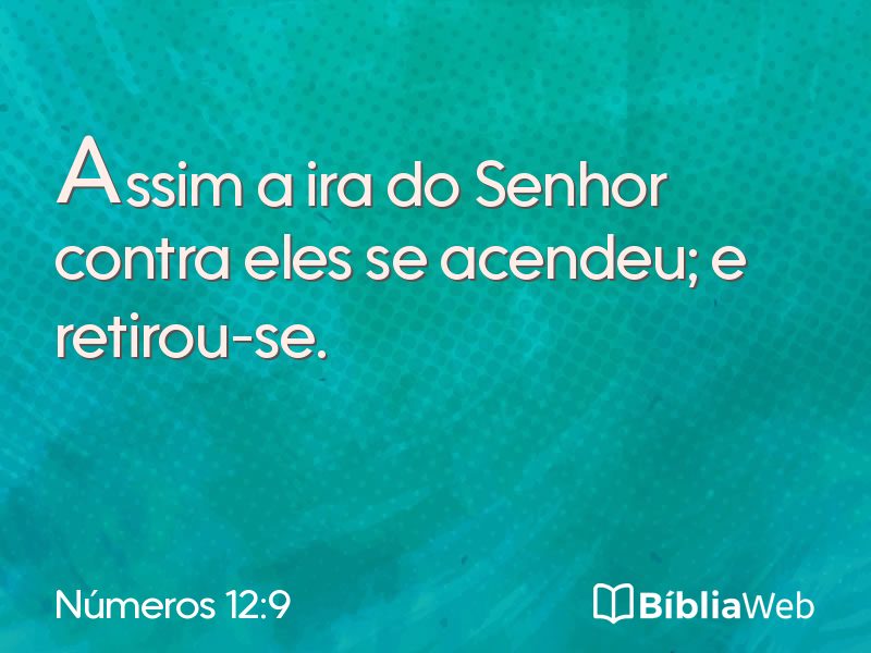 Números 12:9 em imagem para compartilhar