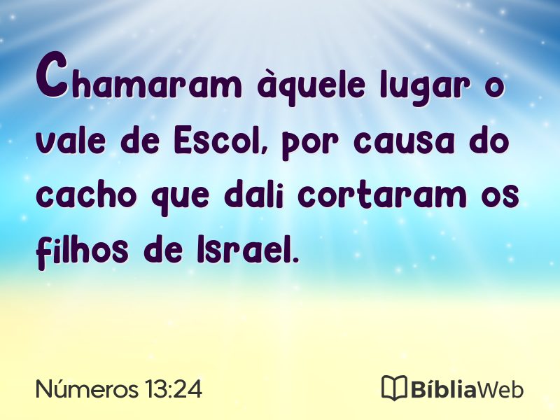 Números 13:24 em imagem para compartilhar