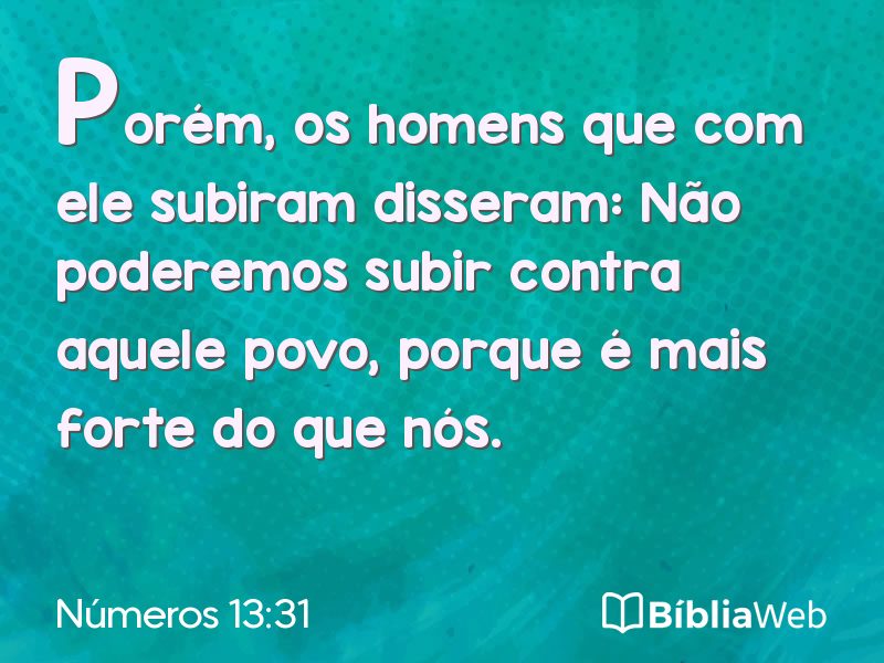 Números 13:31 em imagem para compartilhar