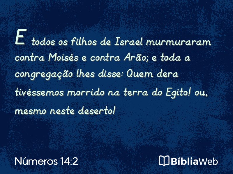 Números 14:2 em imagem para compartilhar
