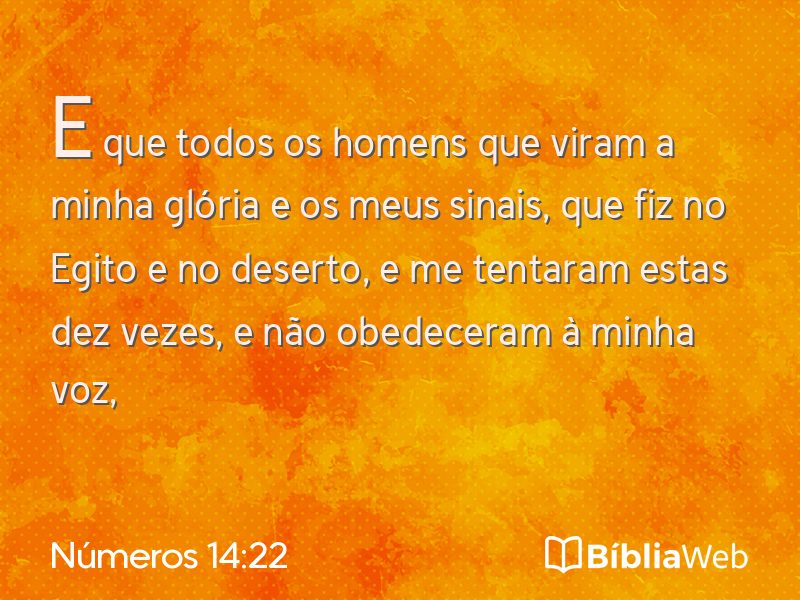 Números 14:22 em imagem para compartilhar