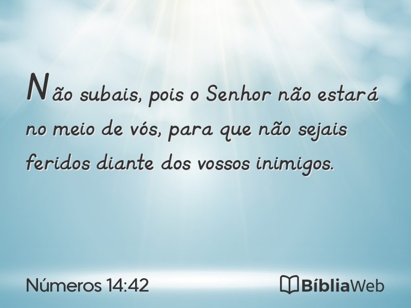 Números 14:42 em imagem para compartilhar