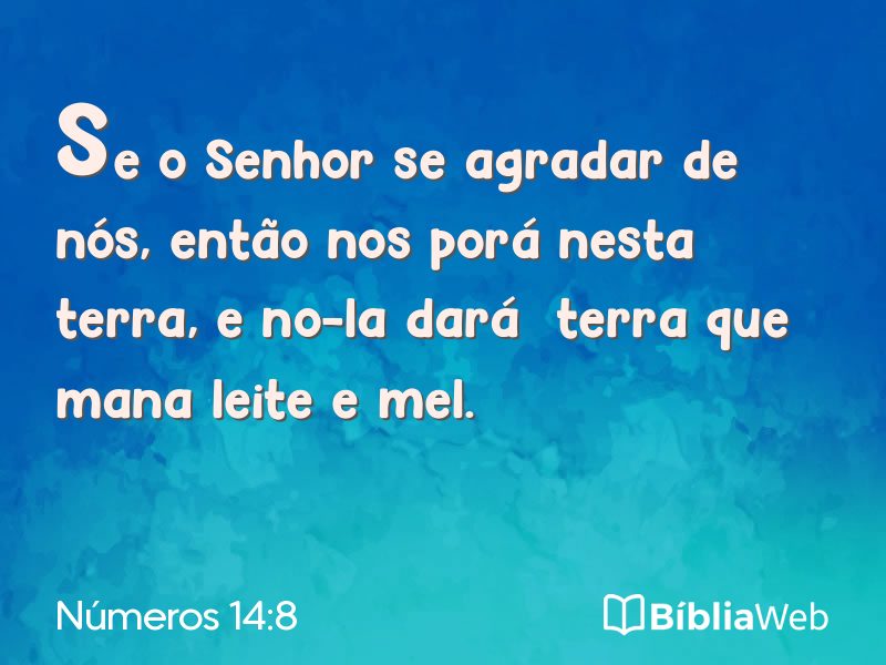 Números 14:8 em imagem para compartilhar