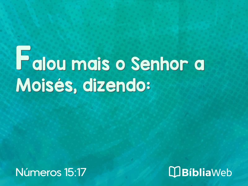 Números 15:17 em imagem para compartilhar