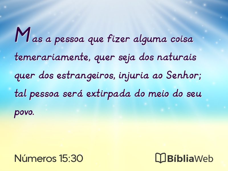 Números 15:30 em imagem para compartilhar