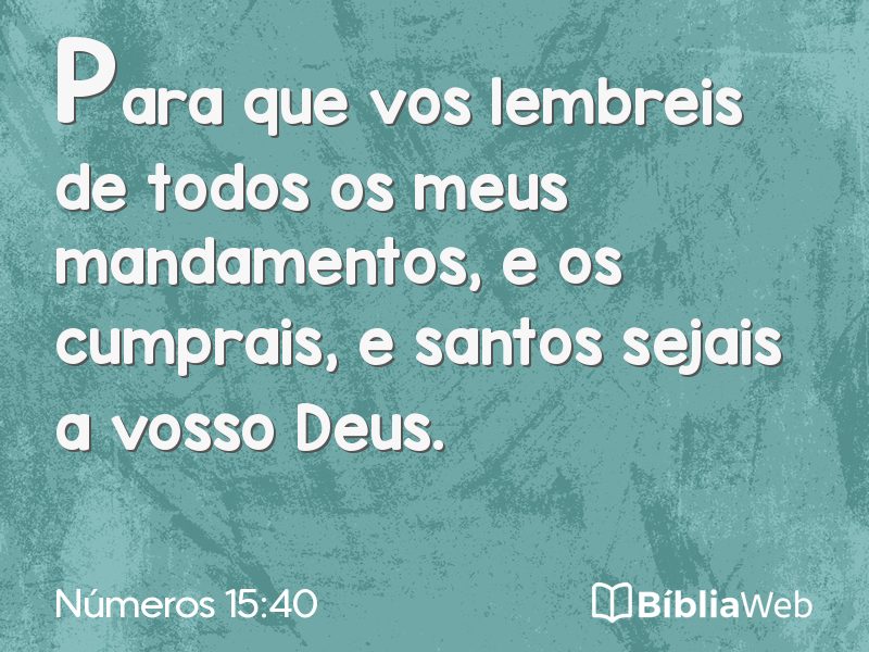 Números 15:40 em imagem para compartilhar