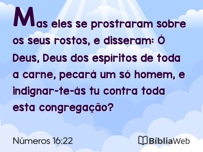 Números 16:22 em imagem para compartilhar