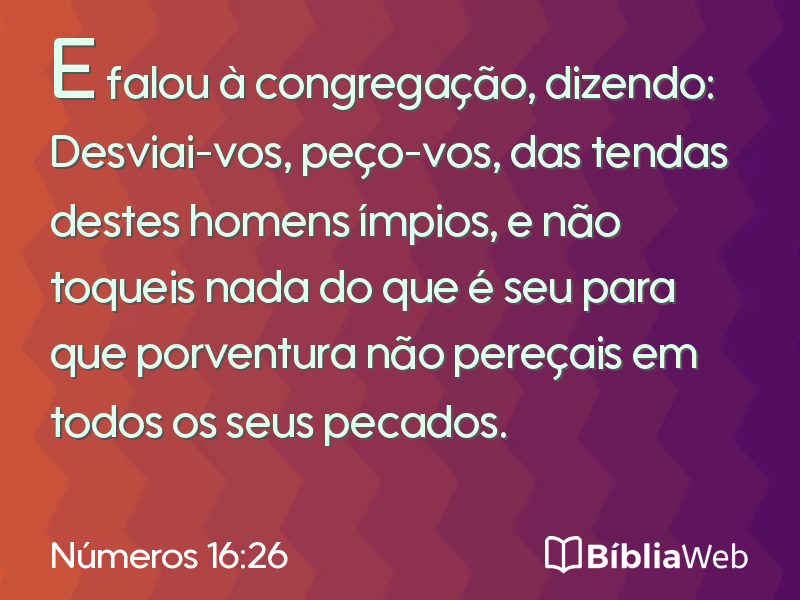 Números 16:26 em imagem para compartilhar