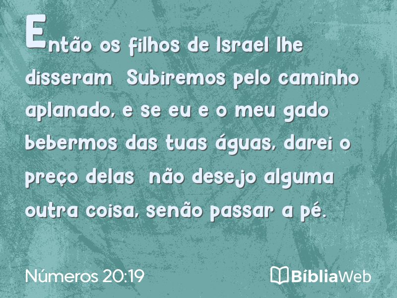 Números 20:19 em imagem para compartilhar