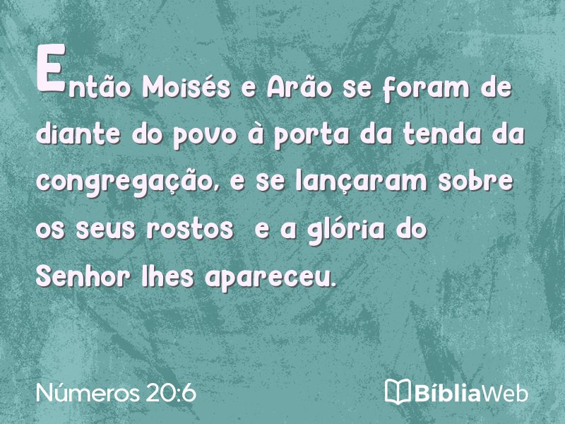Números 20:6 em imagem para compartilhar
