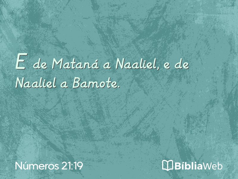 Números 21:19 em imagem para compartilhar