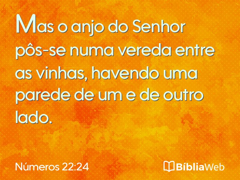 Números 22:24 em imagem para compartilhar