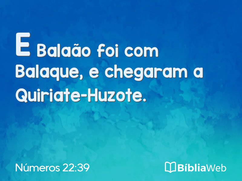 Números 22:39 em imagem para compartilhar