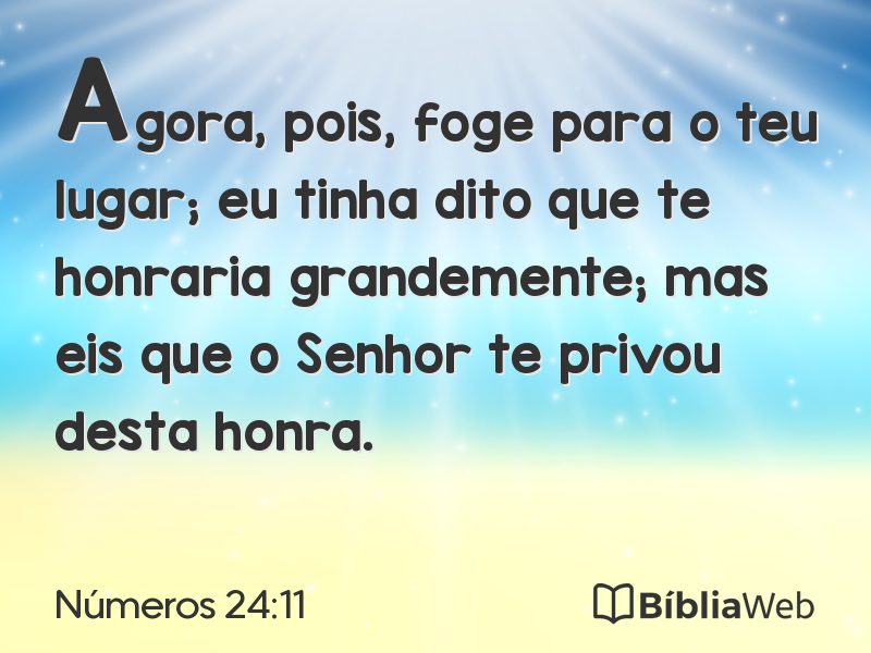 Números 24:11 em imagem para compartilhar