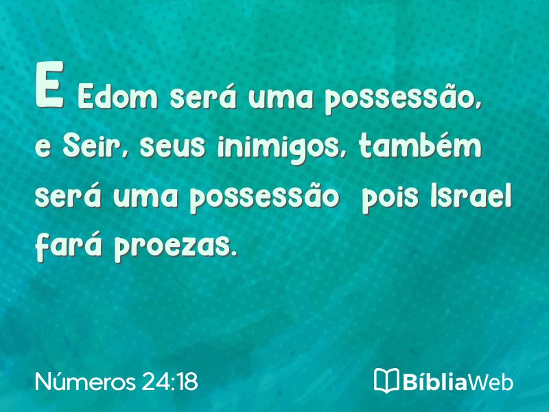 Números 24:18 em imagem para compartilhar