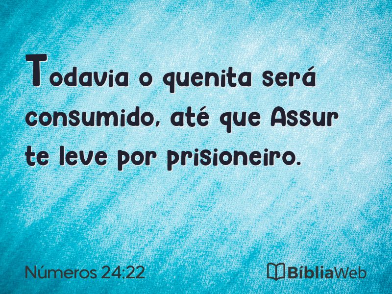 Números 24:22 em imagem para compartilhar