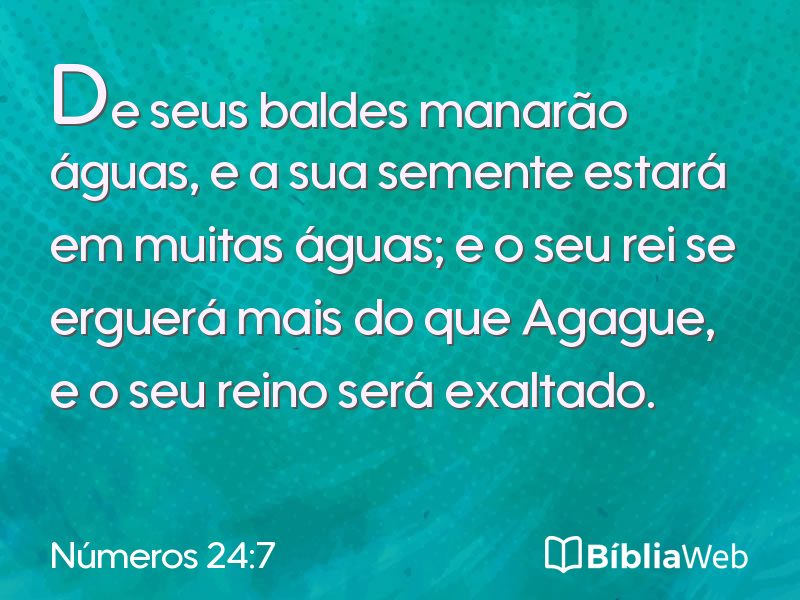 Números 24:7 em imagem para compartilhar