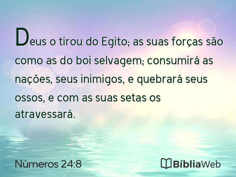 Números 24:8 em imagem para compartilhar