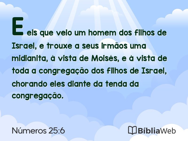 Números 25:6 em imagem para compartilhar