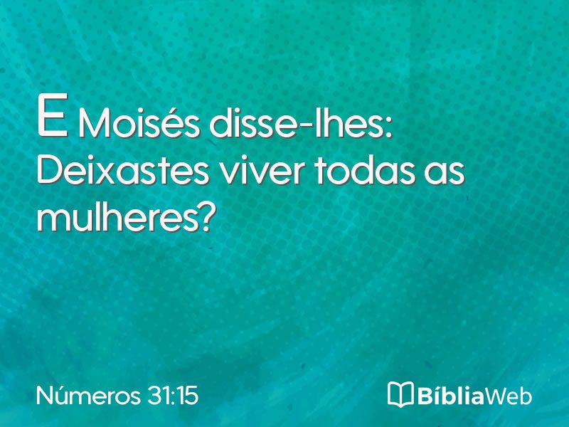 Números 31:15 em imagem para compartilhar