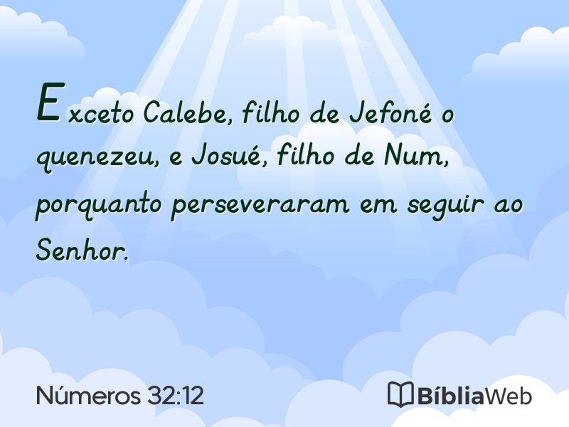 Números 32:12 em imagem para compartilhar