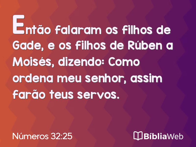Números 32:25 em imagem para compartilhar