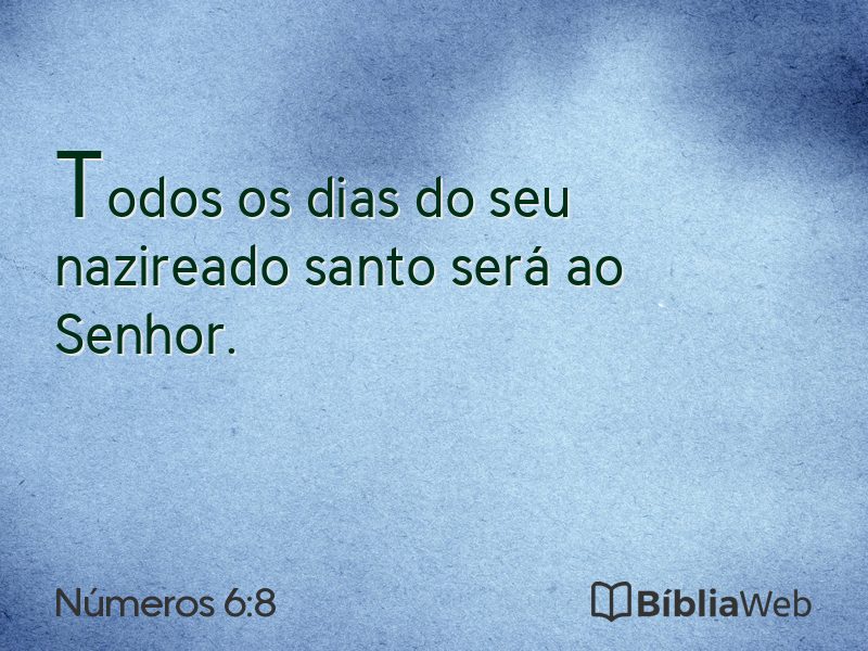 Números 6:8 em imagem para compartilhar
