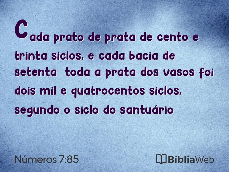 Números 7:85 em imagem para compartilhar