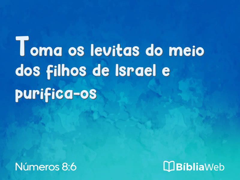 Números 8:6 em imagem para compartilhar